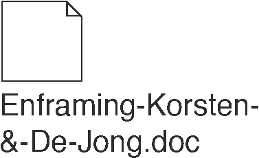 Enframing Korsten&DeJong
