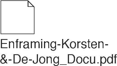Intro Docu Enframing Korsten&DeJong
